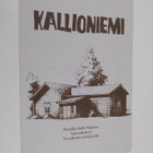 Kallioniemi : Kirjailija Kalle Päätalon lapsuudenkoti Tai... - pikkukuva 1