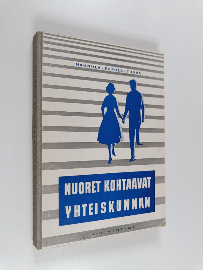 Venni Maunula : Nuoret kohtaavat yhteiskunnan