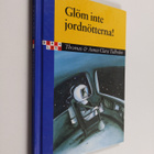 Thomas Tidholm : Glöm inte jordnötterna! - pikkukuva 1