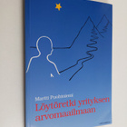 Martti Puohiniemi : Löytöretki yrityksen arvomaailmaan - pikkukuva 1