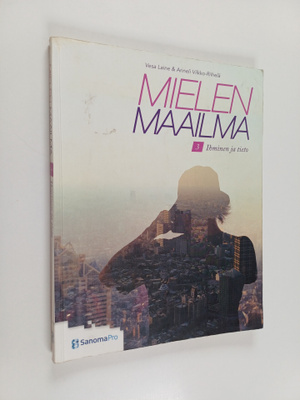 Vesa ym. Laine : Mielen maailma 3 : Ihminen ja tieto