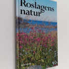 Gunnar Brusewitz ym. : Värt att se i Roslagens natur - pikkukuva 1