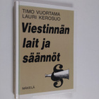 Timo Vuortama : Viestinnän lait ja säännöt - pikkukuva 1