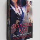 Sarah McKerrigan : Danger's Kiss - pikkukuva 1