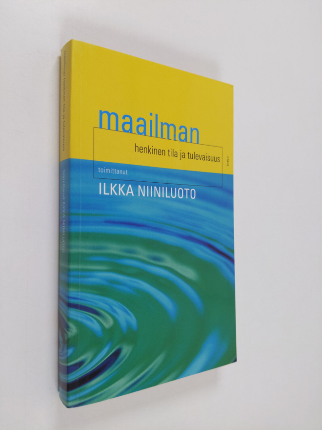 Ilkka (toim.) Niiniluoto : Maailman henkinen tila ja tule...