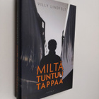 Villy Lindfelt : Miltä tuntuu tappaa - pikkukuva 1