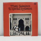 Matti Salminen - Ei Kiirettä Kyytimies (LP) - pikkukuva 1
