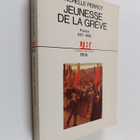 Michelle Perrot : Jeunesse de la greve - France, 1871-1890 - pikkukuva 1