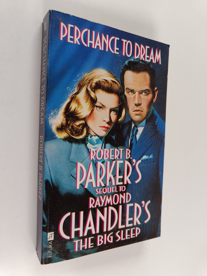 Raymond Chandler ym. : Perchance to Dream