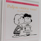 Charles M. Schulz : Paljon onnea vaan! (ja pitkää ikää) - pikkukuva 1