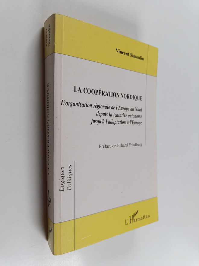 Vincent Simoulin : La cooperation nordique : l'organisati...