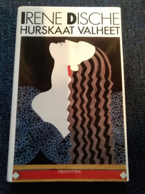 Irene Dische: Hurskaat valheet