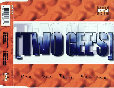Two Gee's • I've Got This Feeling CD Maxi-Single
