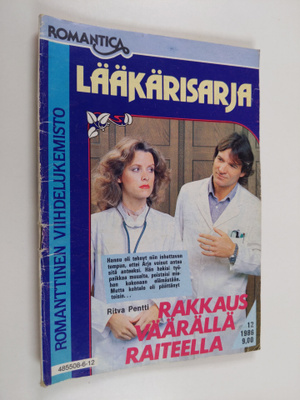 Ritva Pentti : Rakkaus väärällä raiteella