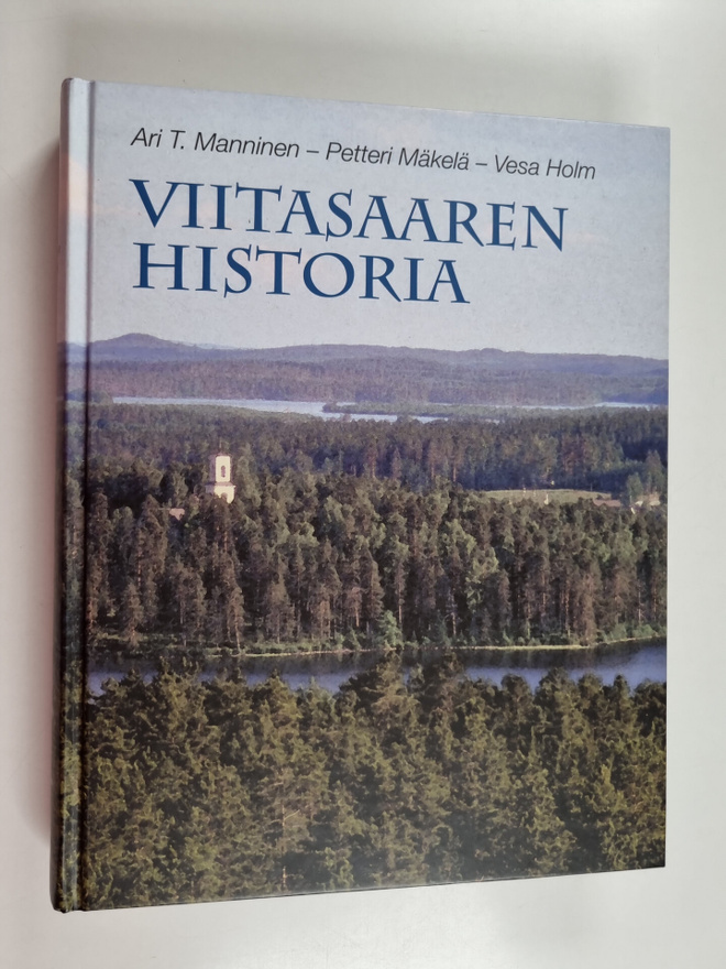 Ari T. Manninen ym. : Viitasaaren historia : savutuvista ...
