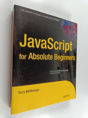 Terry McNavage : JavaScript for absolute beginners - Lear...