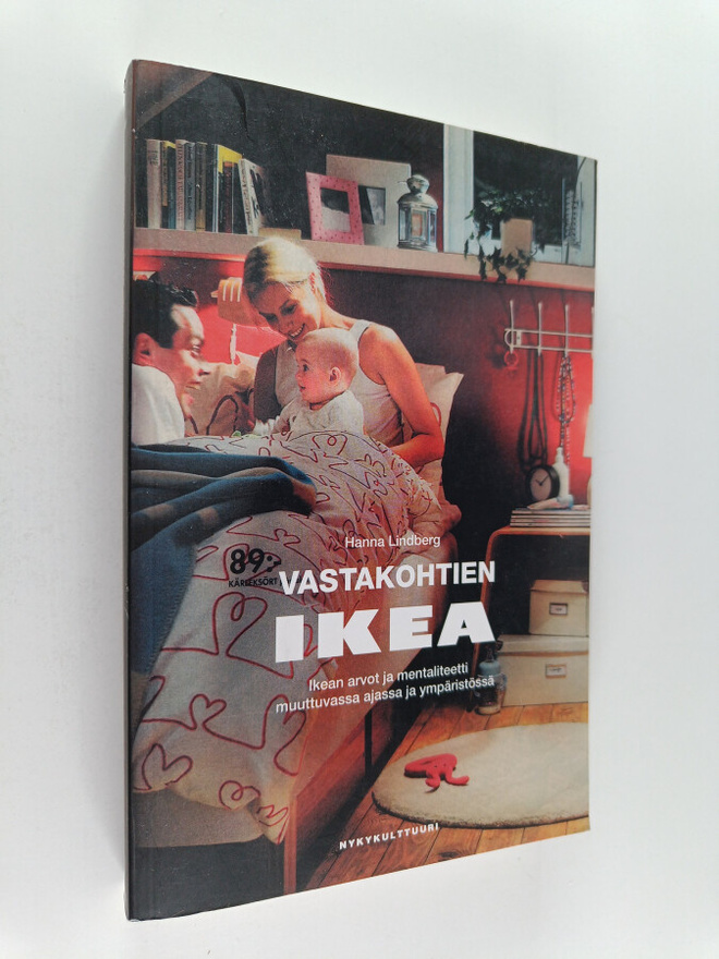 Hanna Lindberg : Vastakohtien Ikea : Ikean arvot ja menta...