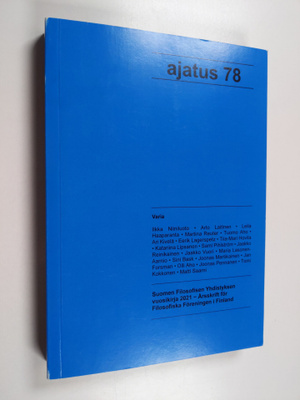 Ajatus 78 : Suomen Filosofisen Yhdistyksen vuosikirja 2021