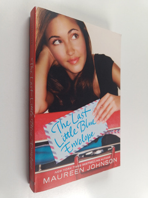 Maureen Johnson : The last little blue envelope