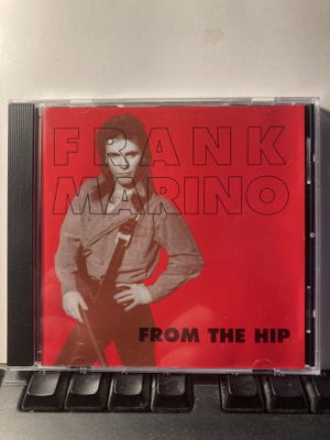 FRANK MARINO: From The Hip, CD
