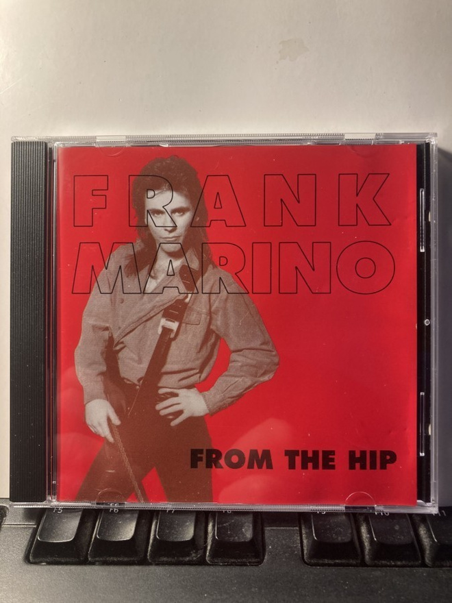 FRANK MARINO: From The Hip, CD