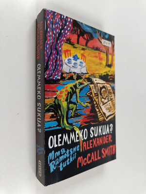 Alexander McCall Smith : Olemmeko sukua?