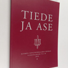 Tiede ja ase : Suomen sotatieteellisen seuran vuosijulkai... - pikkukuva 1