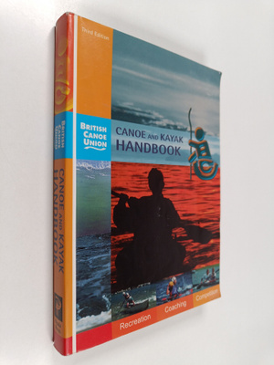 Canoe and kayak handbook
