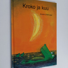 Emilio Urberuaga : Kroko ja kuu - pikkukuva 1