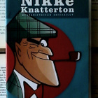 Nikke Knatterton: mestarietsivän seikkailut (DVD) - pikkukuva 1
