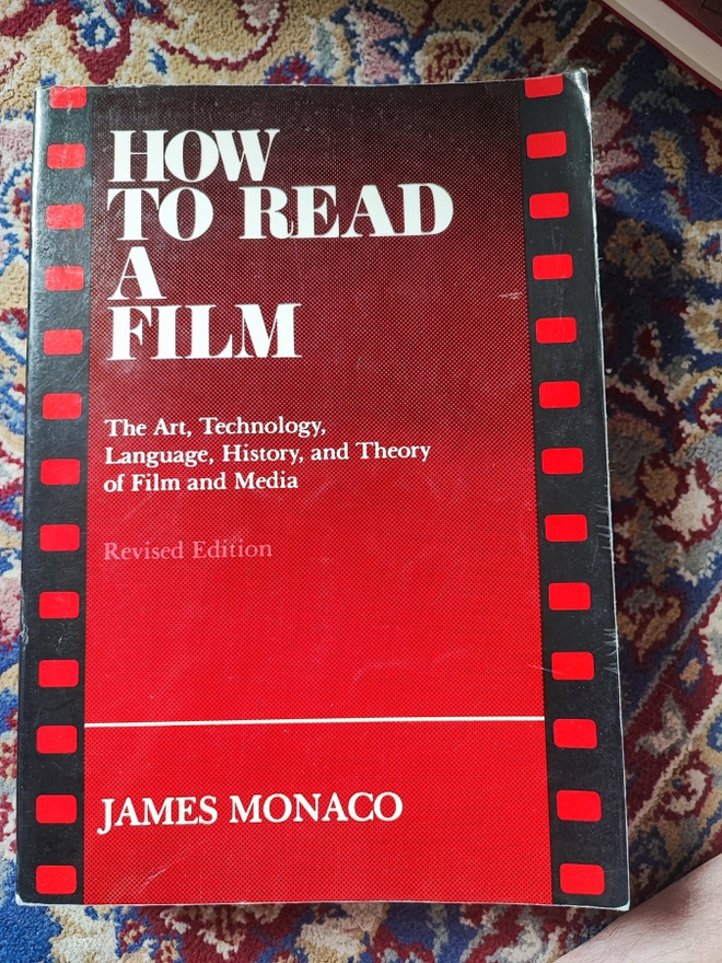 How to Read A Film James Monaco
