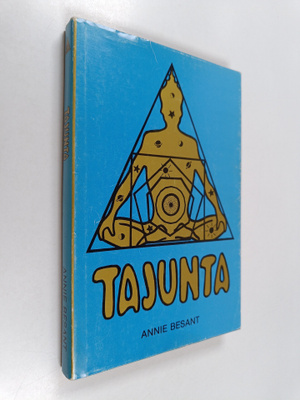 Annie Besant : Tajunta : tutkielma : lisää sielutieteen t...