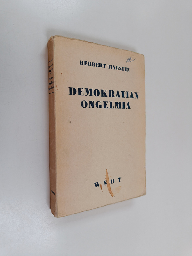 Herbert Tingsten : Demokratian ongelmia