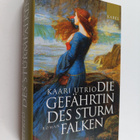 Kaari Utrio : Die Gefährtin des Sturmfalken : Roman - pikkukuva 1