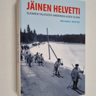 William R. Trotter : Jäinen helvetti : Suomen talvisota a... - pikkukuva 1