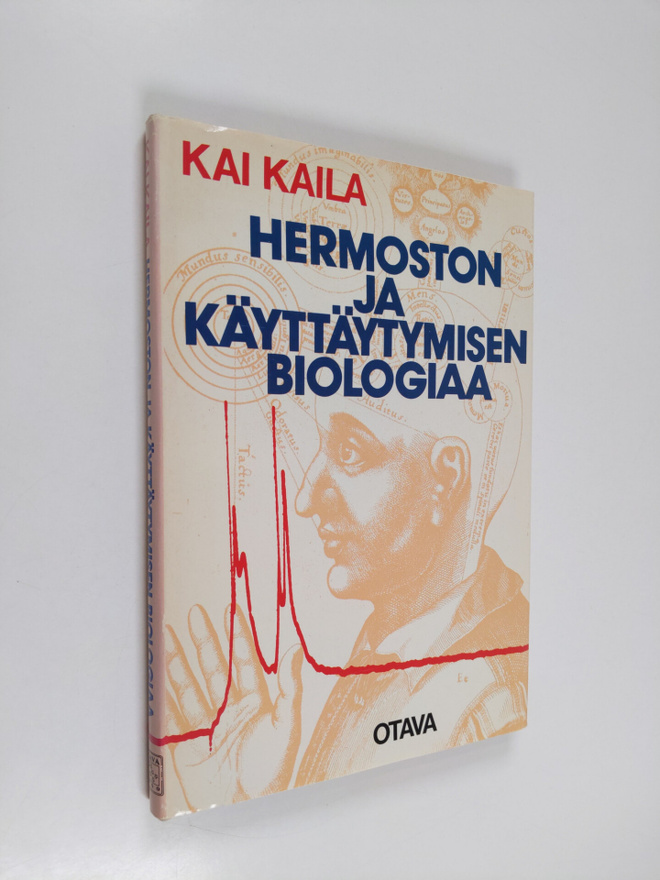 Kai Kaila : Hermoston ja käyttäytymisen biologiaa