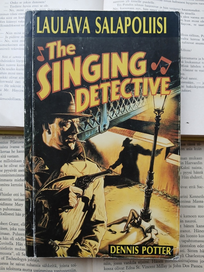 Dennis Potter - Singing Detective: Laulava salapoliisi