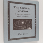 Matt Tweed : Compact Cosmos - A Journey Through Space and... - pikkukuva 1