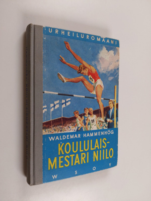 Waldemar Hammenhög : Koululaismestari Niilo : kertomus ur...