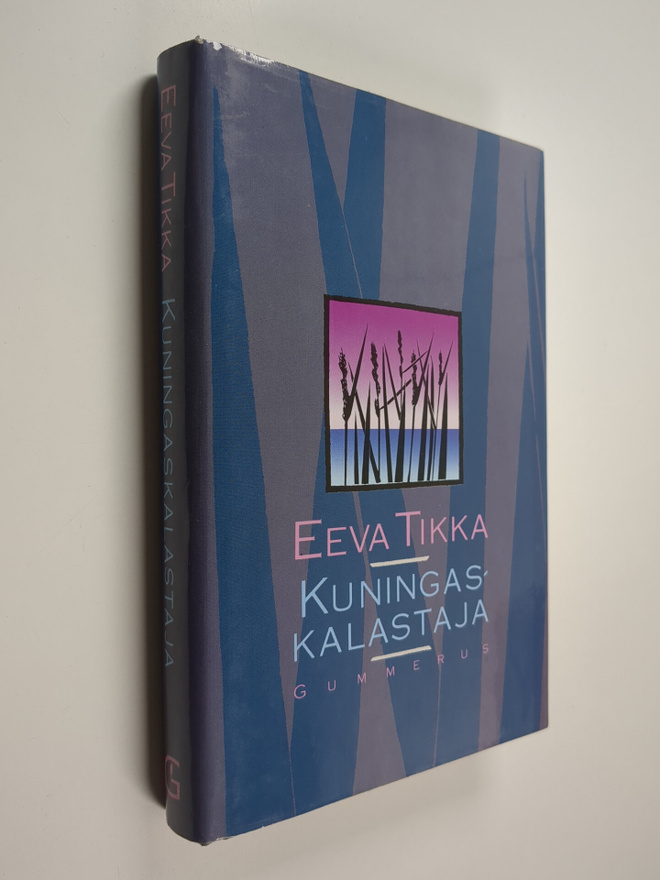 Eeva Tikka : Kuningaskalastaja