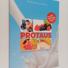 Taru Schroderus ym. : Protaus : liikkujan proteiinipainot... - pikkukuva 1