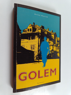 Gustav Meyrink : Golem