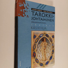 Henri Broms : Tarokkijohtaminen : organisaatioiden ikuine... - pikkukuva 1
