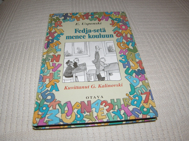 Eduard Uspenski Fedja-setä menee kouluun