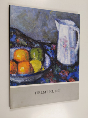 Helmi Kuusi : Helmi Kuusi (1913-2000) : Taidekeskus Salme...