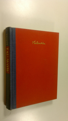 Valentin : Tau-wow : matkani Kanadassa