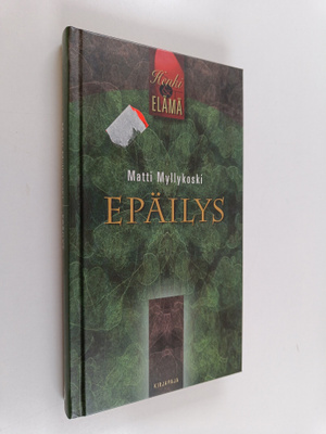 Matti Myllykoski : Epäilys