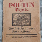 Ilkan ja Poutun pojat : Etelä-pohjalaisten sota-albumi 1918 - pikkukuva 1