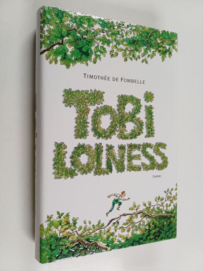 Timothee de Fombelle : Tobi Lolness