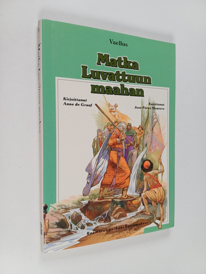 Anne De Graaf : Matka Luvattuun maahan